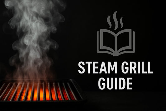 Steam Grill Guide: Master Flavorful Cooking in 2025